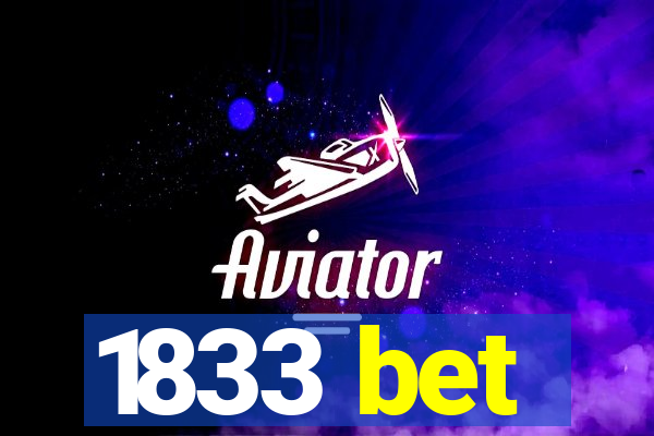 1833 bet